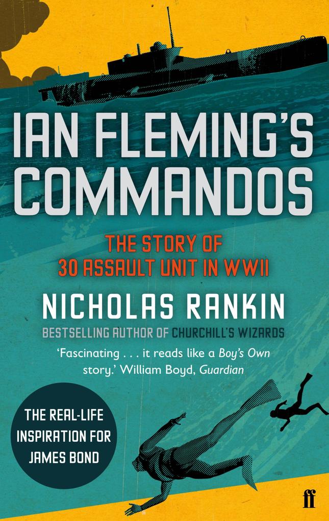 Ian Fleming's Commandos - Nicholas Rankin