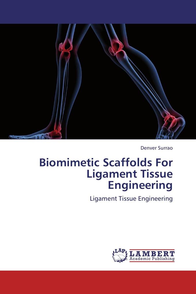 Biomimetic Scaffolds For Ligament Tissue Engineering