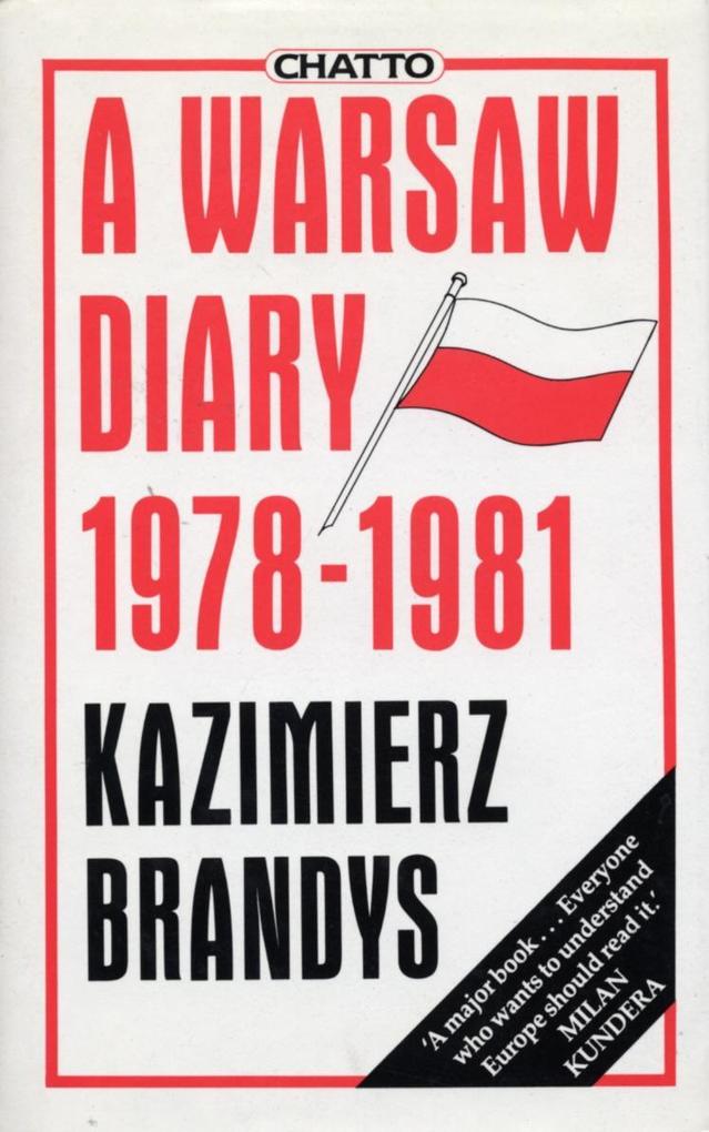 A Warsaw Diary. 1978-1981
