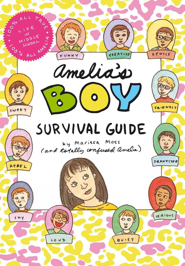 Amelia‘s Boy Survival Guide
