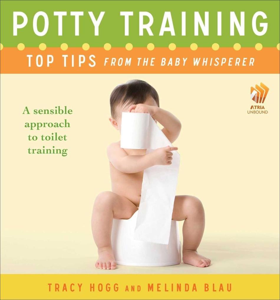Potty Training: Top Tips From the Baby Whisperer