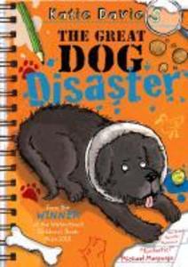 The Great Dog Disaster - Katie Davies