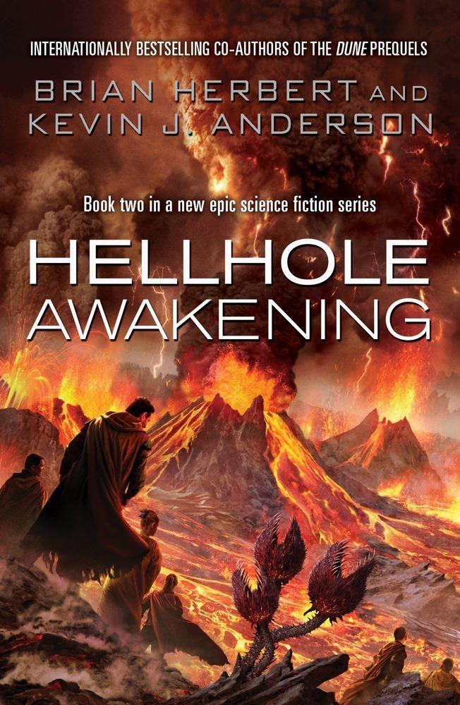 Hellhole Awakening - Kevin J. Anderson/ Brian Herbert