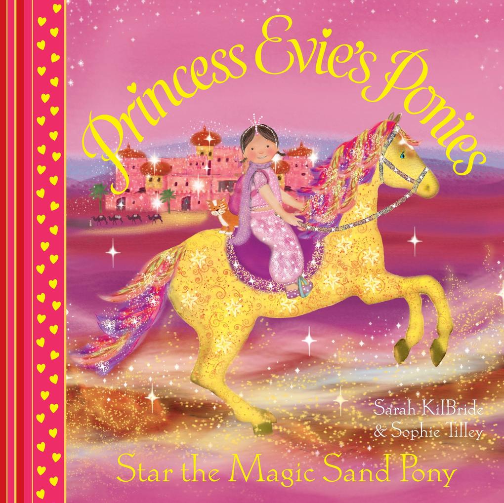 Princess Evie‘s Ponies: Star the Magic Sand Pony