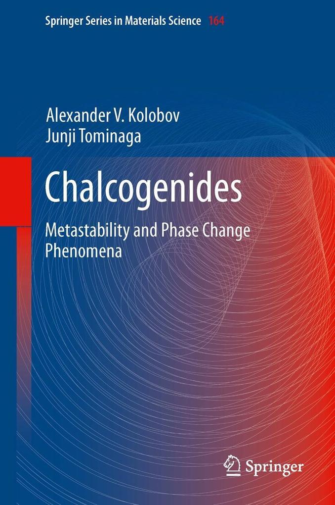 Chalcogenides - Alexander V. Kolobov/ Junji Tominaga
