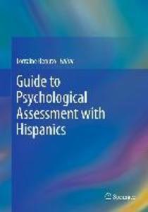 Guide to Psychological Assessment with Hispanics