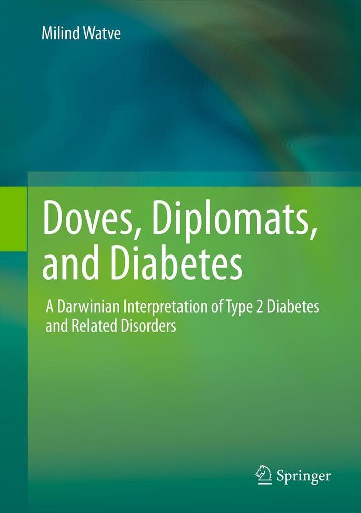 Doves Diplomats and Diabetes