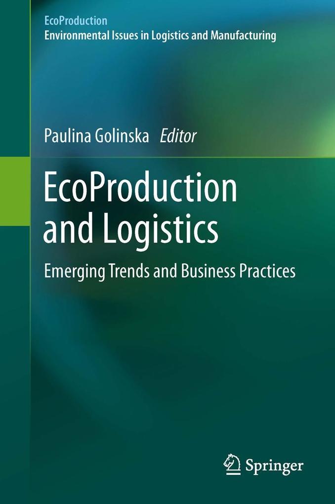EcoProduction and Logistics