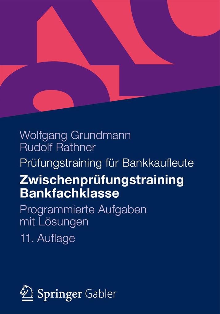 Zwischenprüfungstraining Bankfachklasse