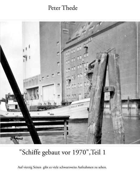 'Schiffe gebaut vor 1970'Teil 1