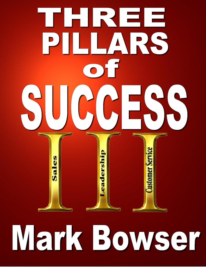 Three Pillars of Success
