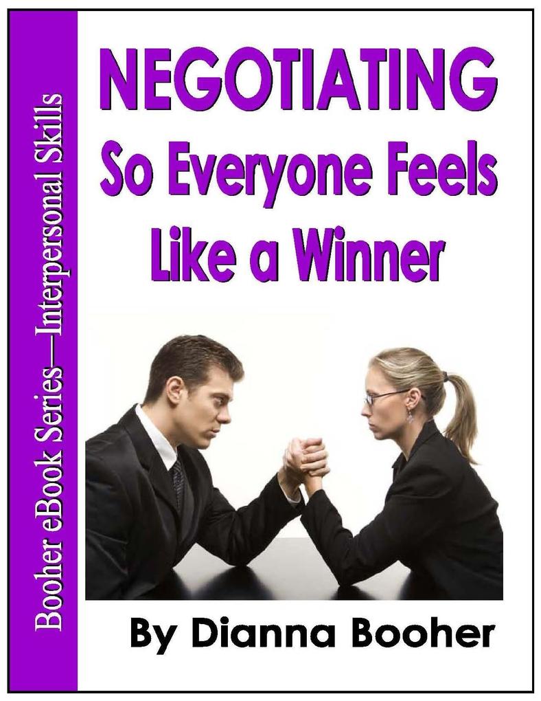 Negotiating So Everyone Feels Like a Winner