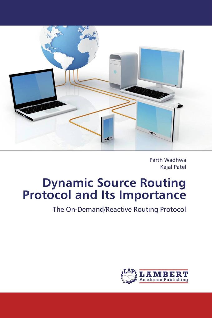 Dynamic Source Routing Protocol and Its Importance