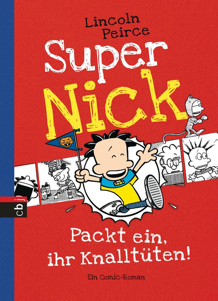 Super Nick 04 - Packt ein ihr Knalltüten!
