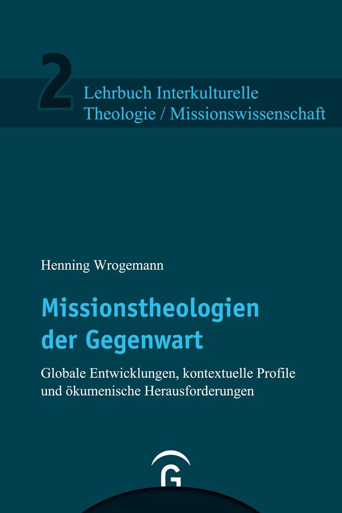 Missionstheologien der Gegenwart