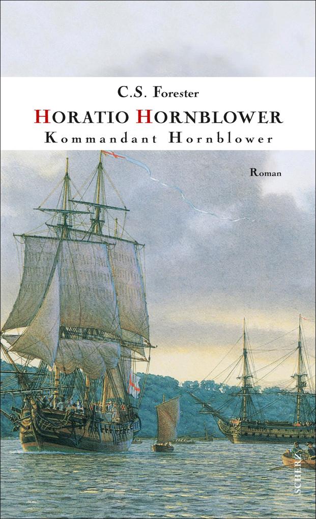 Kommandant Hornblower - C. S. Forester