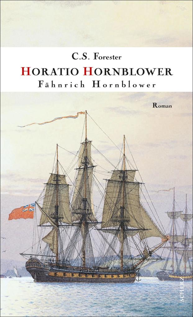 Fähnrich Hornblower - C. S. Forester
