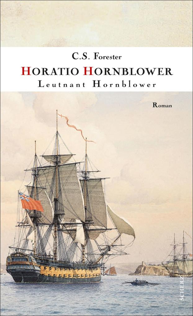 Leutnant Hornblower - C. S. Forester
