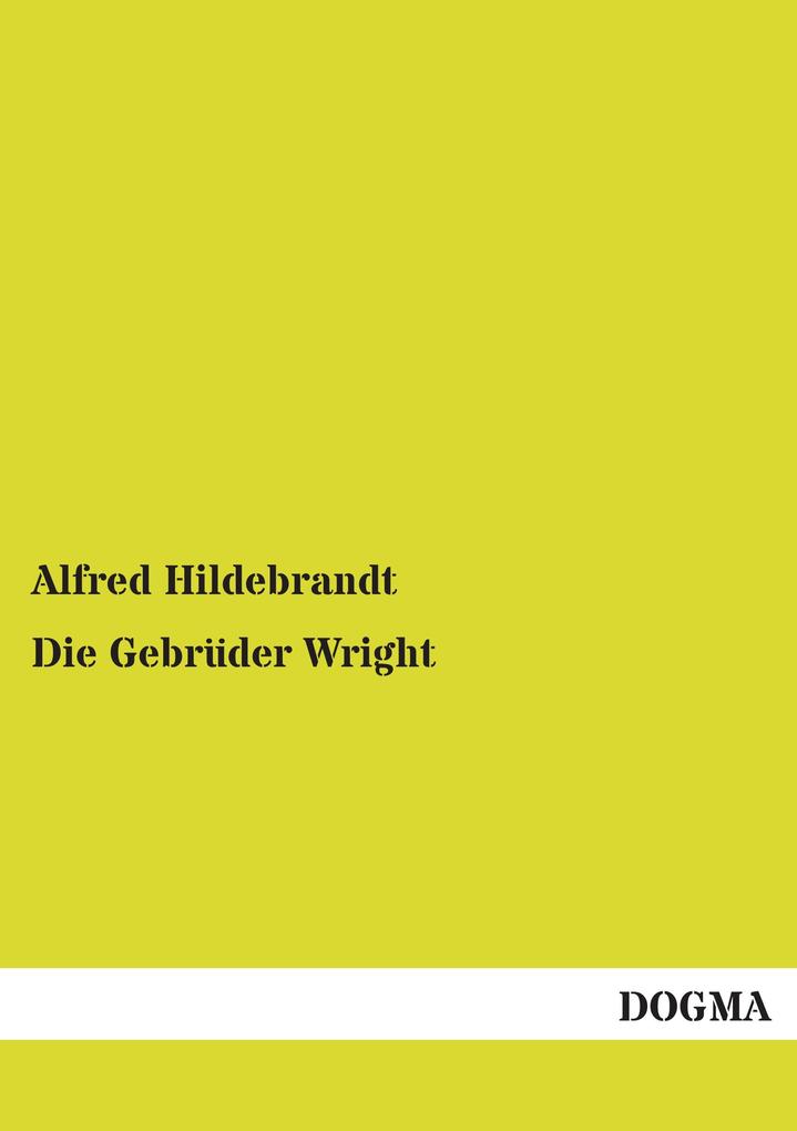 Die Gebrüder Wright