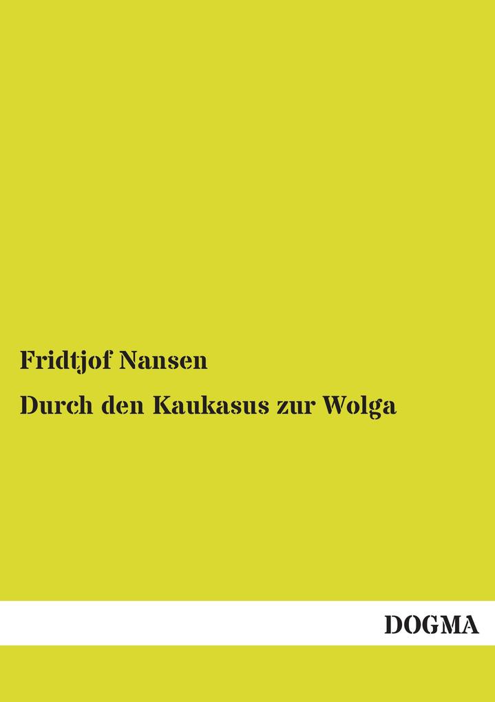 Durch den Kaukasus zur Wolga