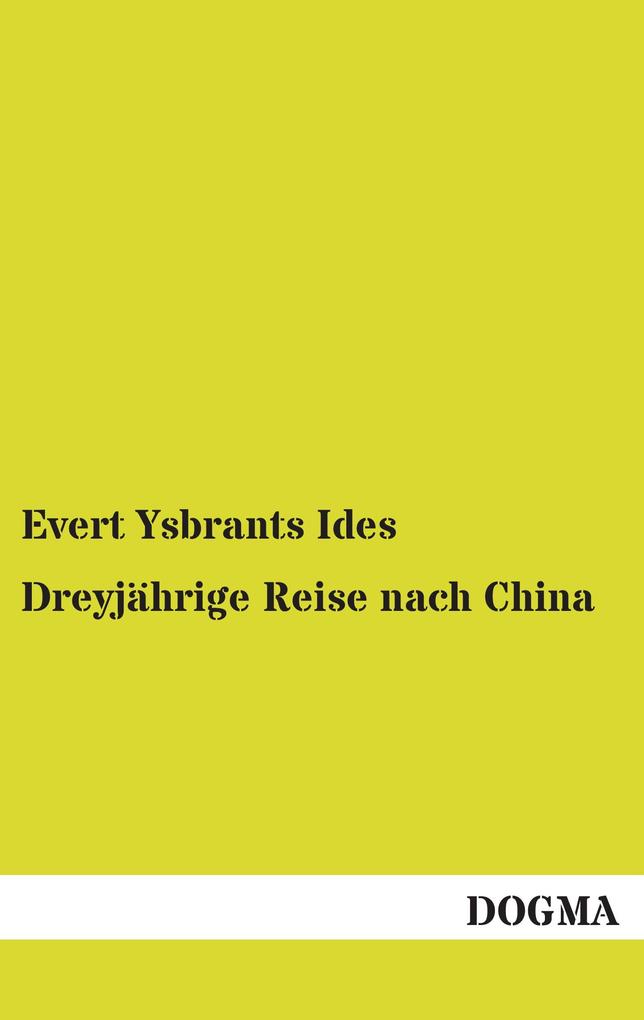 Dreyjährige Reise nach China