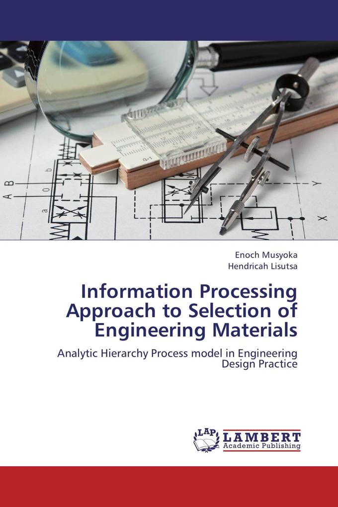 Information Processing Approach to Selection of Engineering Materials