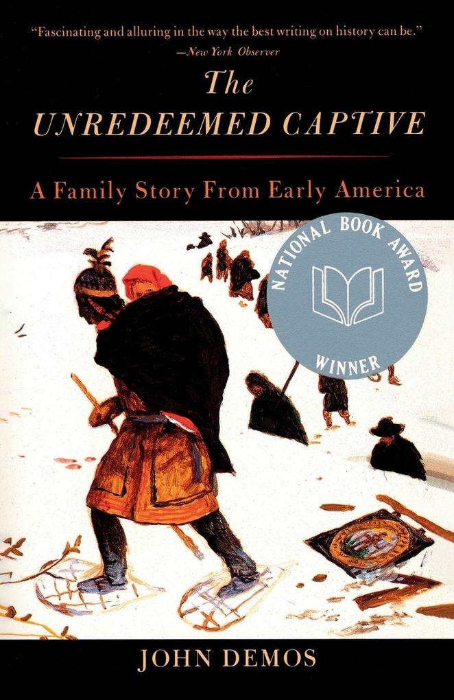 The Unredeemed Captive