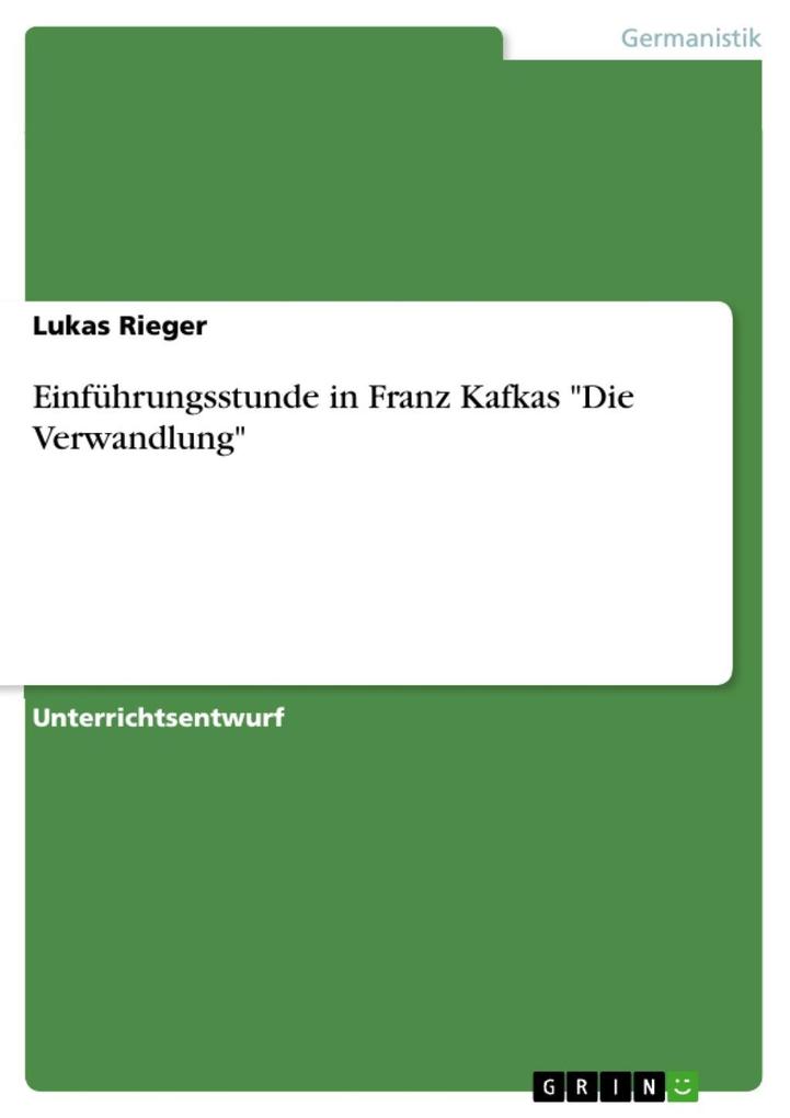 Einführungsstunde in Franz Kafkas Die Verwandlung