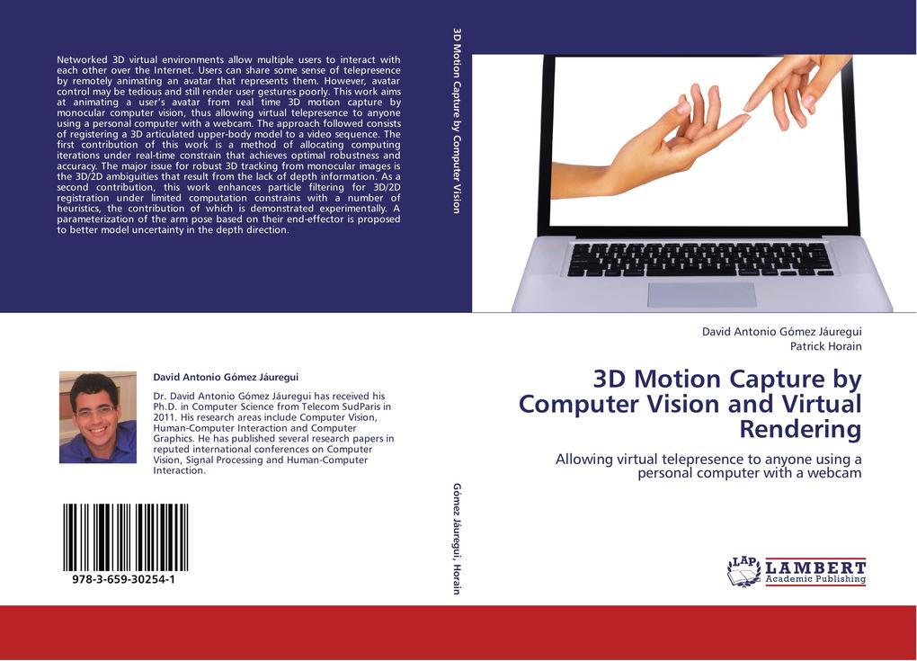 3D Motion Capture by Computer Vision and Virtual Rendering