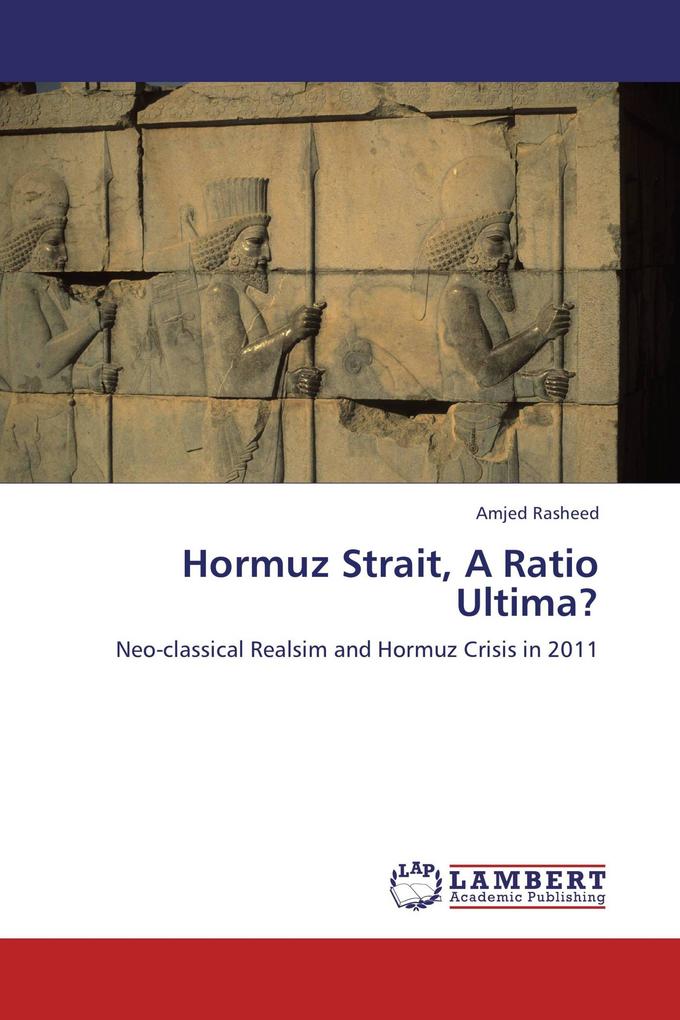 Hormuz Strait A Ratio Ultima?