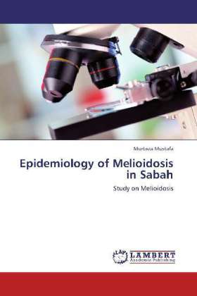 Epidemiology of Melioidosis in Sabah