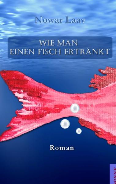 Wie man einen Fisch ertränkt