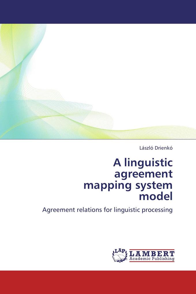 A linguistic agreement mapping system model
