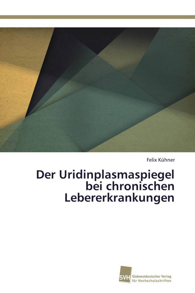 Der Uridinplasmaspiegel bei chronischen Lebererkrankungen