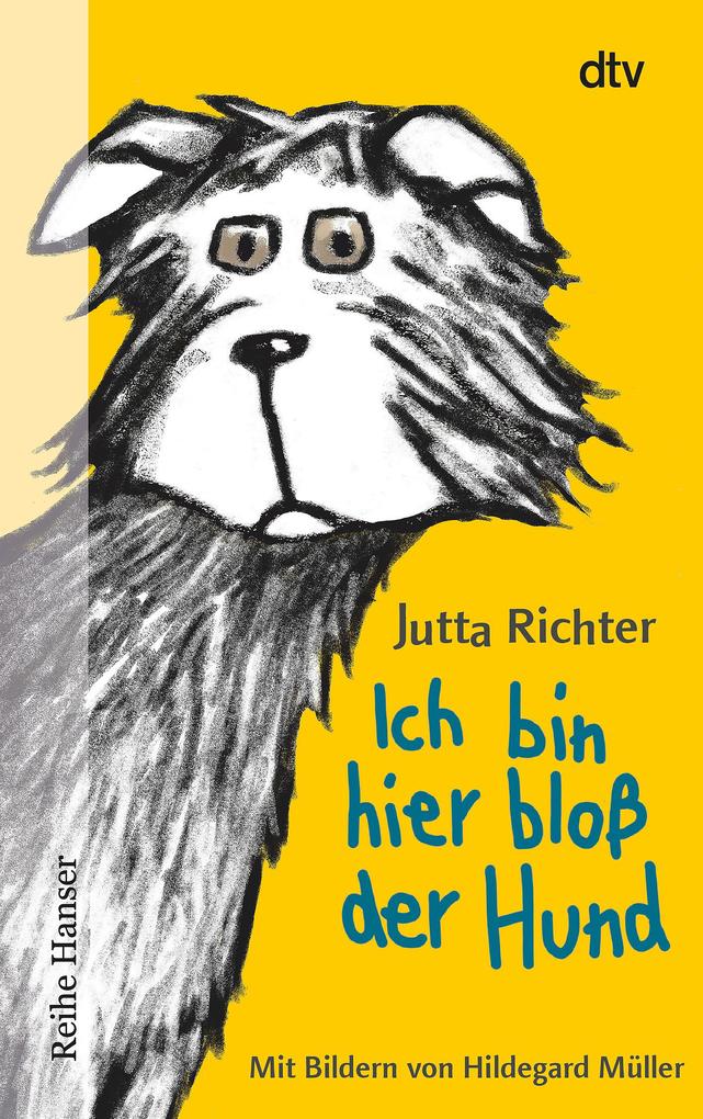 Ich bin hier bloß der Hund Jutta Richter - Bild 6