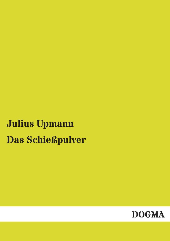 Das Schießpulver