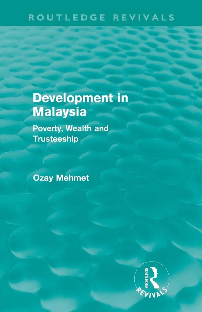 Development in Malaysia (Routledge Revivals)