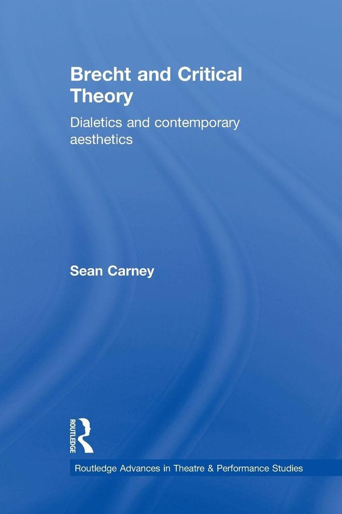 Brecht and Critical Theory