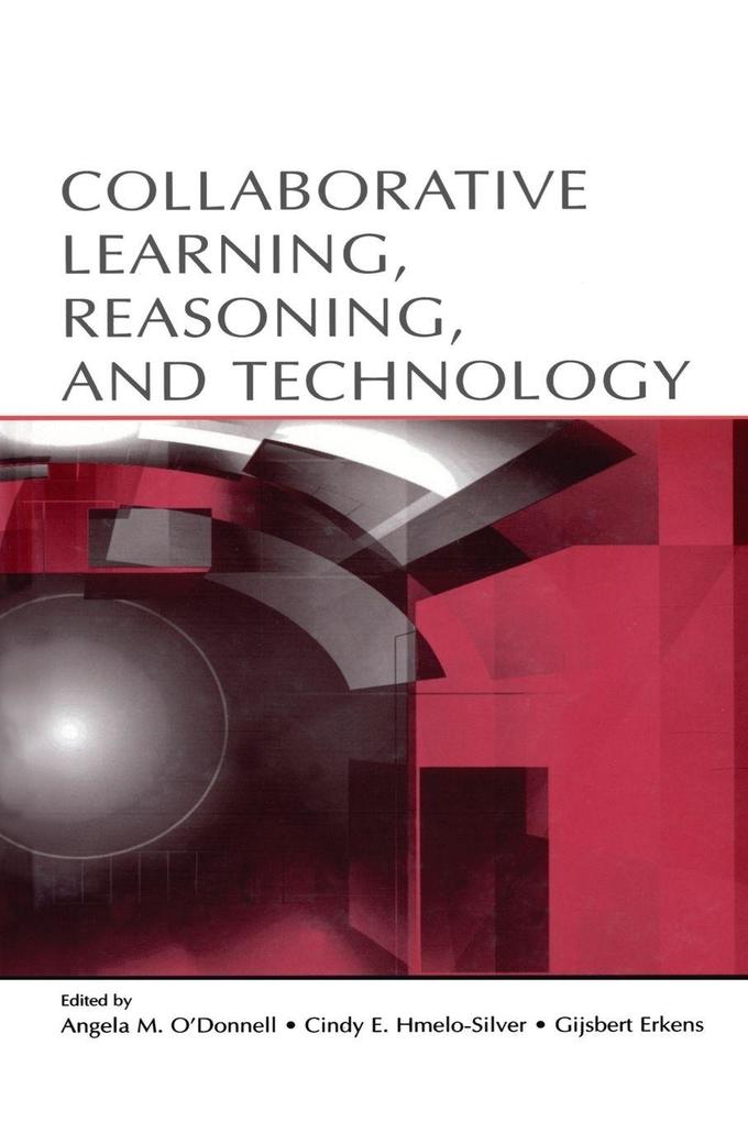 Collaborative Learning Reasoning and Technology