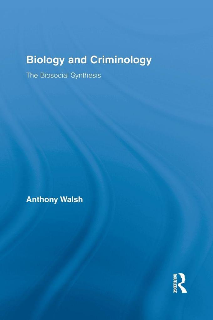 Biology and Criminology