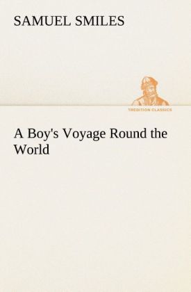 A Boy's Voyage Round the World