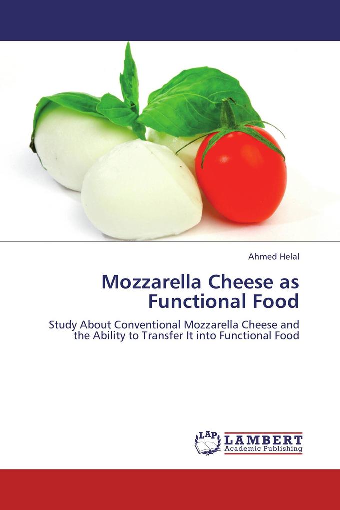 Mozzarella Cheese as Functional Food