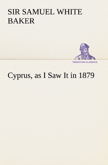 Cyprus as I Saw It in 1879