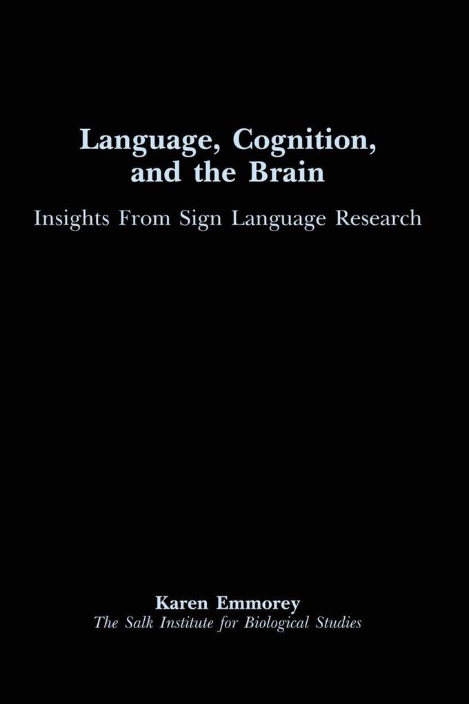Language Cognition and the Brain
