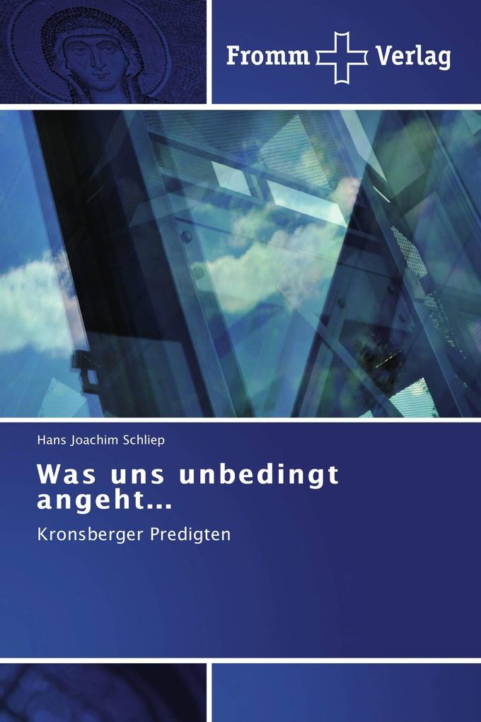 Was uns unbedingt angeht...
