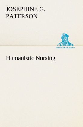 Humanistic Nursing