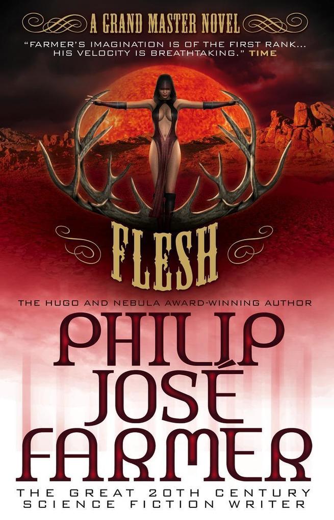Flesh - Philip Jose Farmer