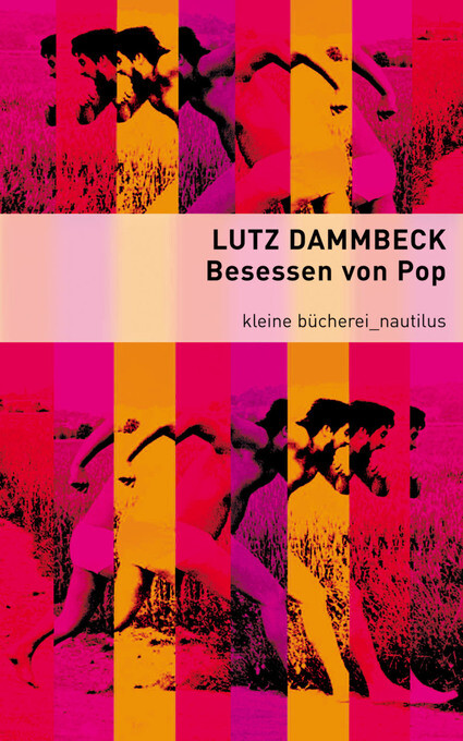Besessen von Pop als eBook Download von Lutz Dammbeck - Lutz Dammbeck