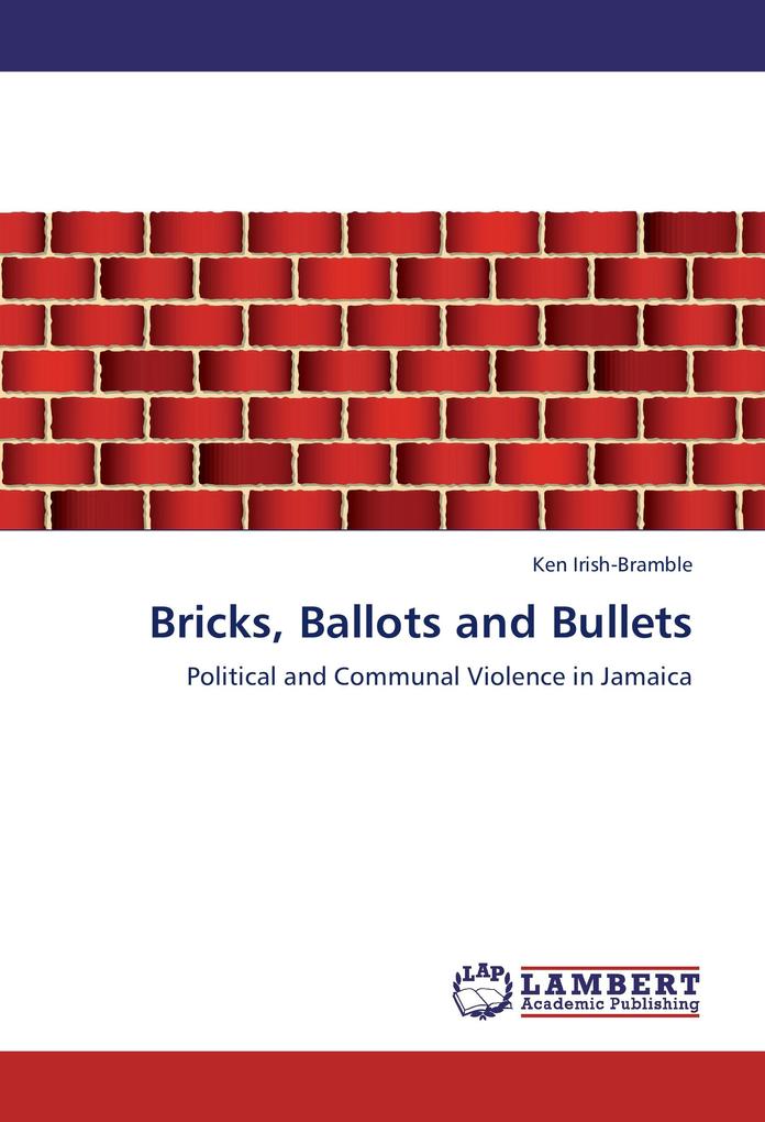 Bricks Ballots and Bullets