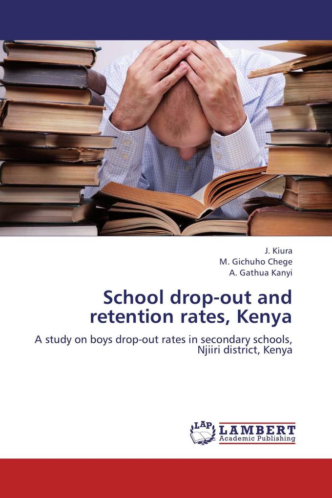 School drop-out and retention rates Kenya